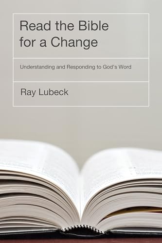 Read the Bible for a Change: Understanding and Responding to God's Word von Wipf & Stock Publishers